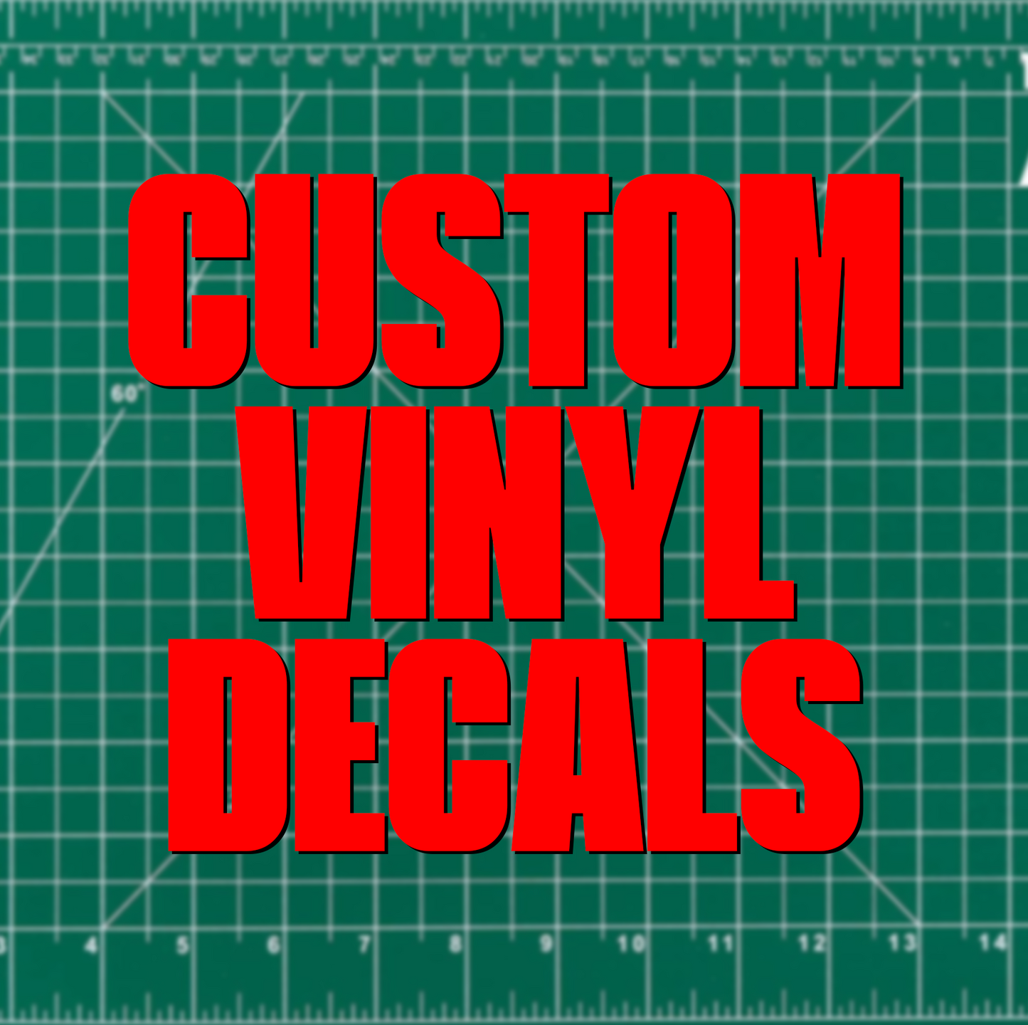 CUSTOM VINYL DECALS