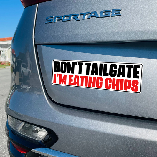 DON'T TAILGATE