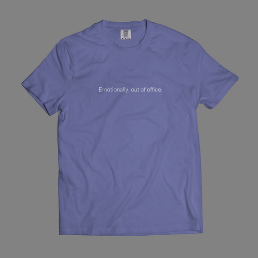 Emotionally Out Of Office