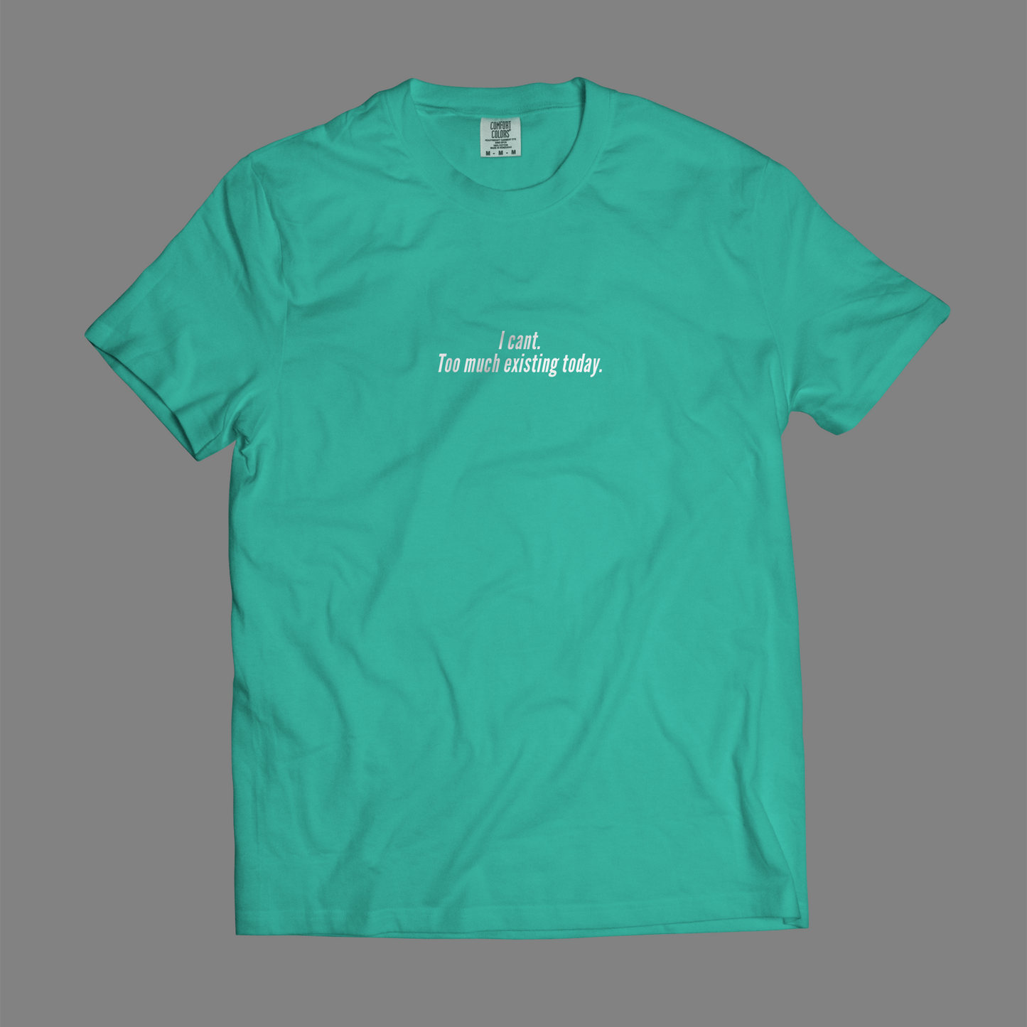 I Can't. Too Much Existing Today.