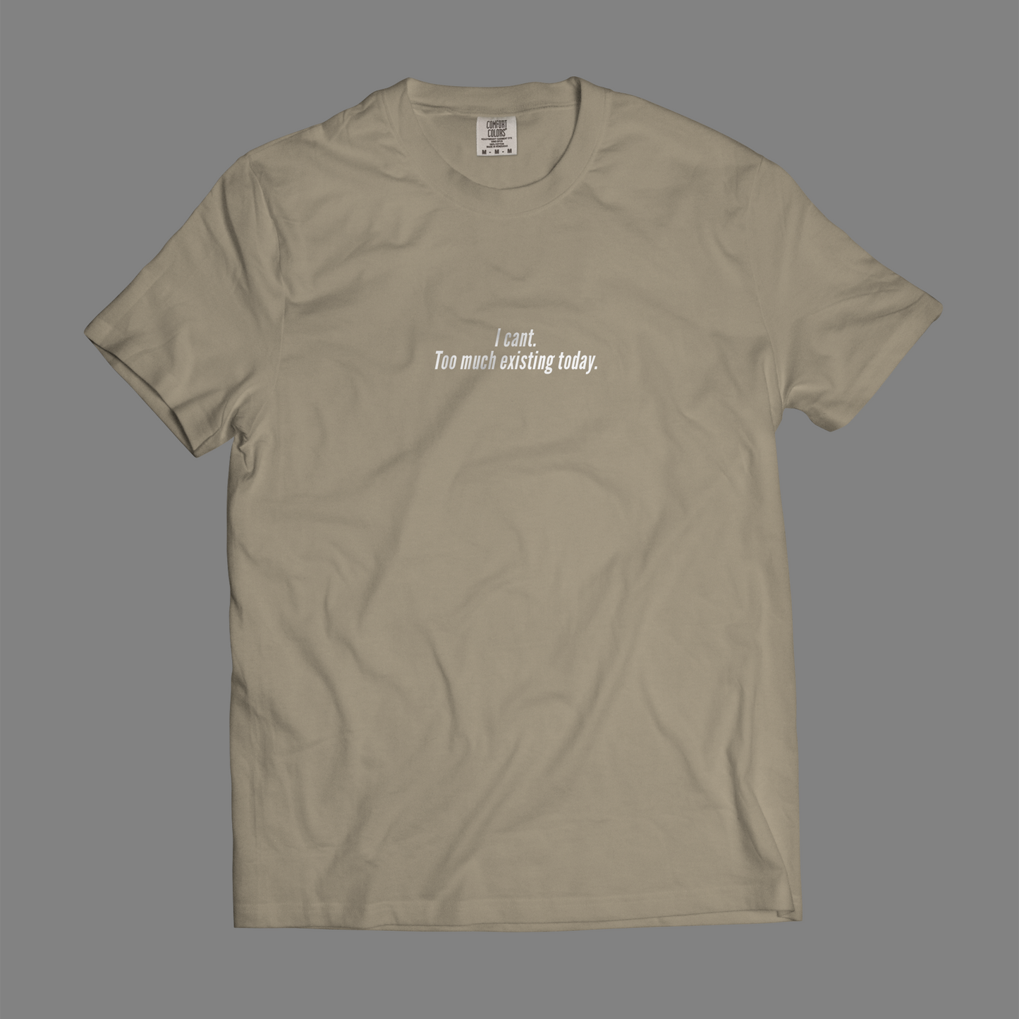 I Can't. Too Much Existing Today.