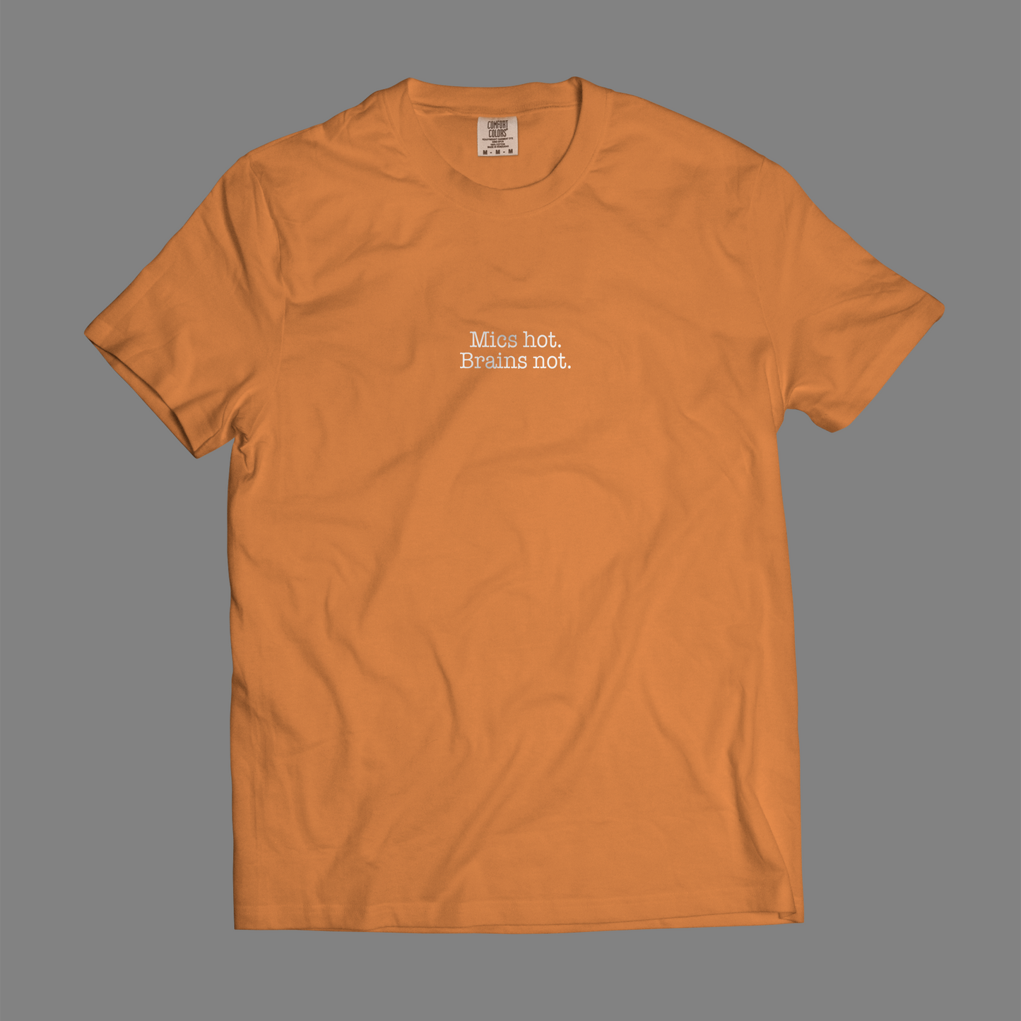 Mics Hot. Brains Not.