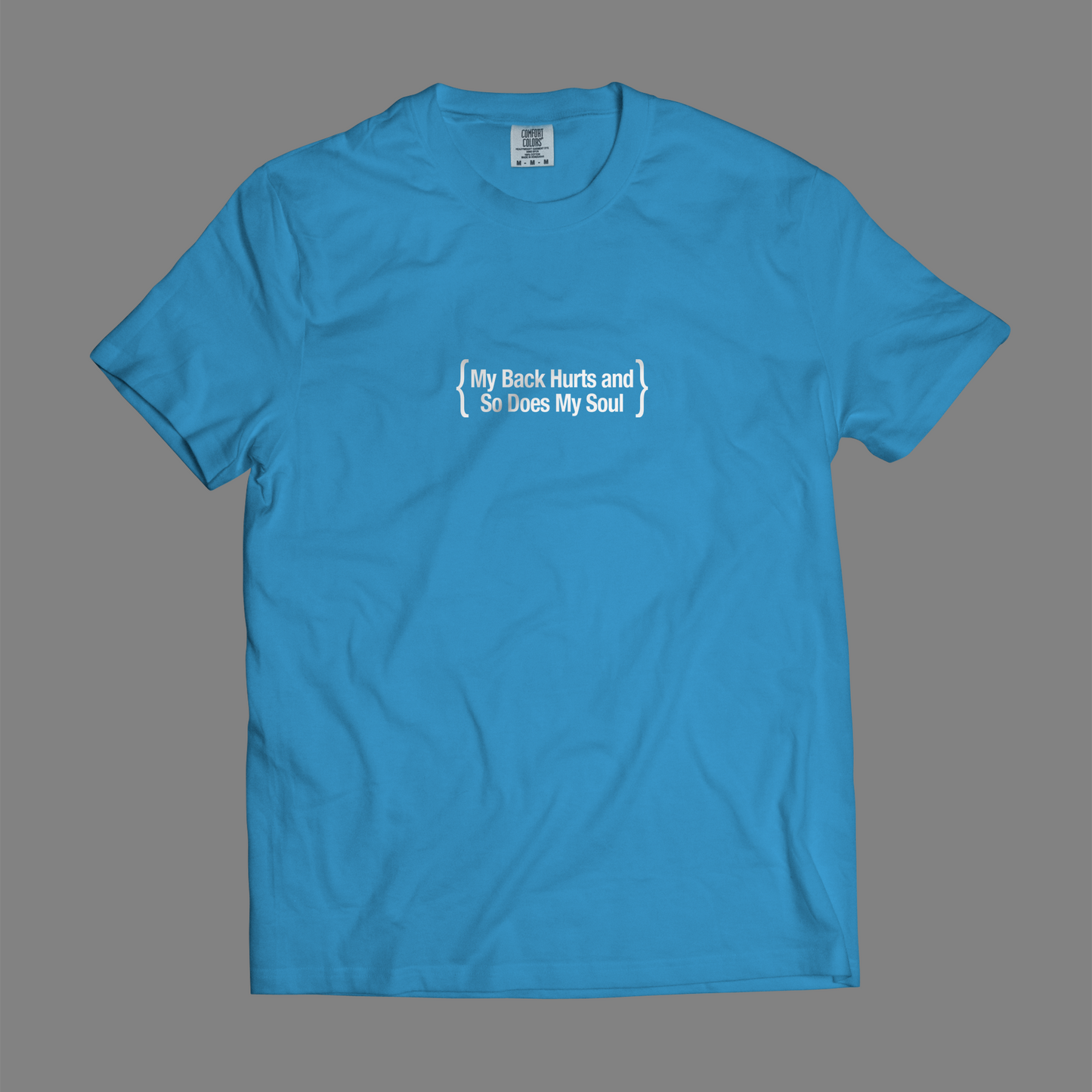 My Back Hurts and So Does My Soul