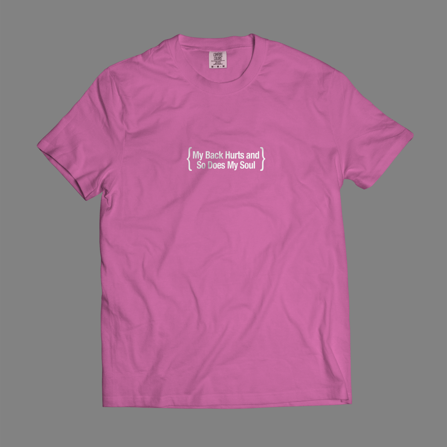 My Back Hurts and So Does My Soul