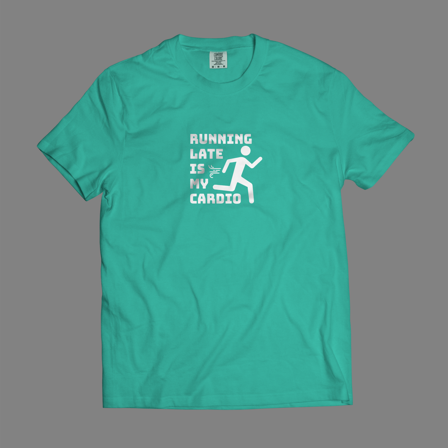 Running Late Is My Cardio