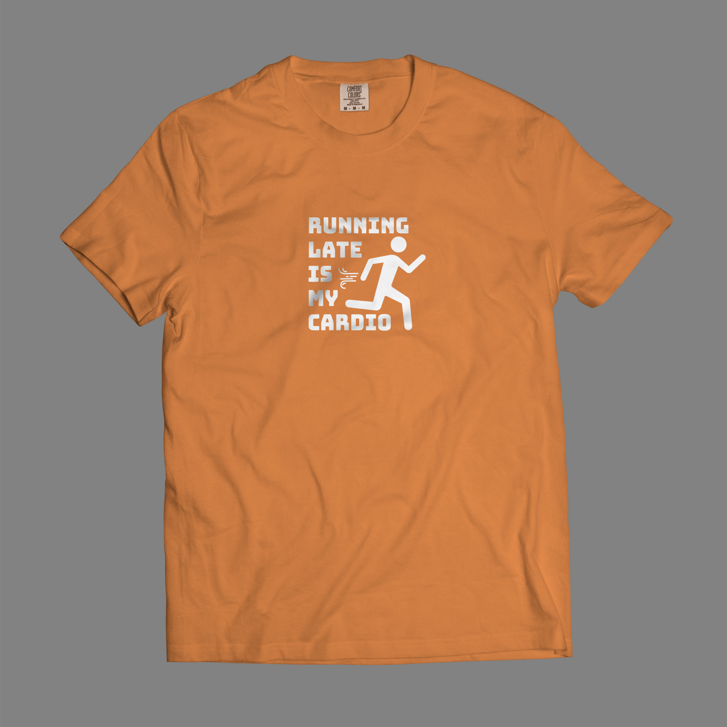 Running Late Is My Cardio