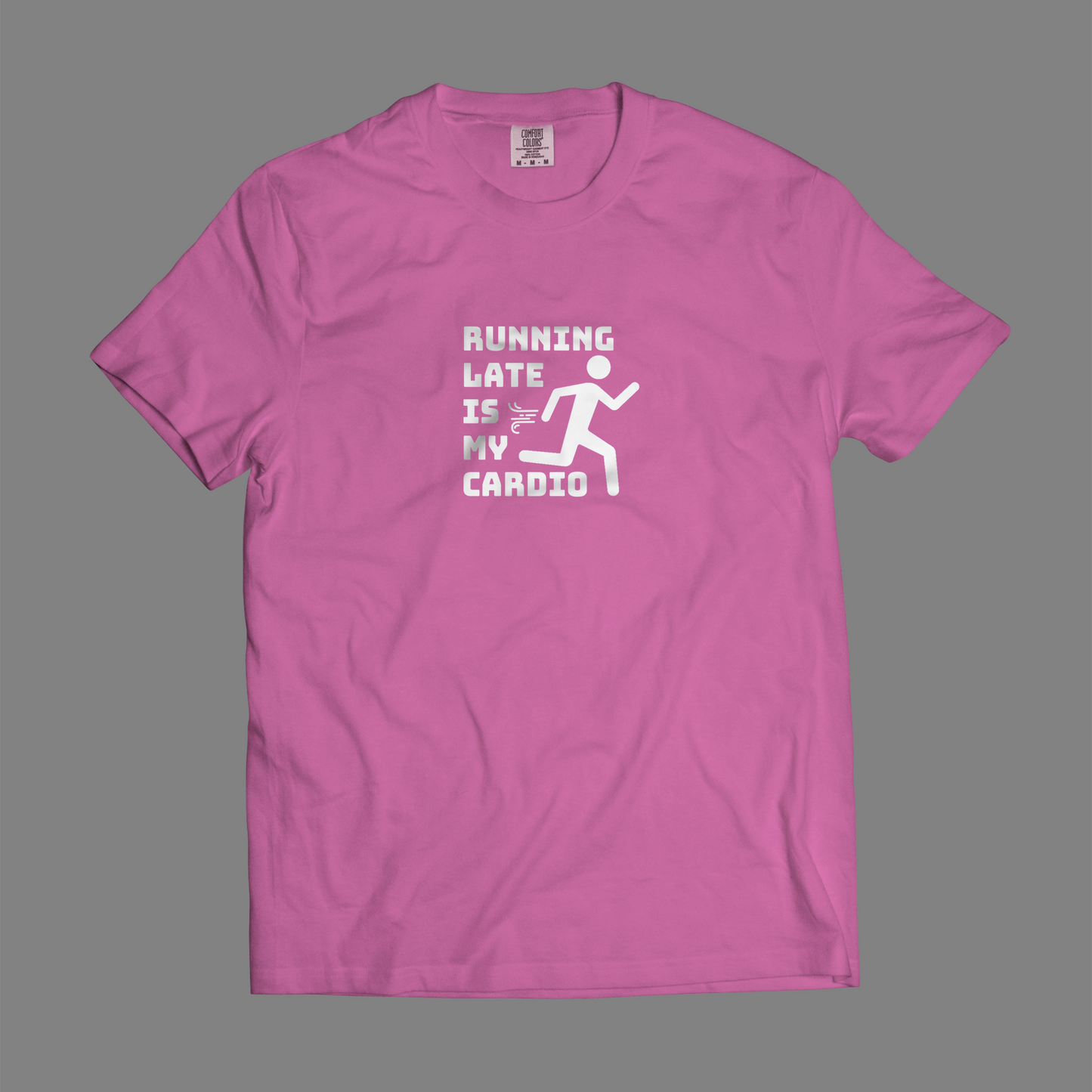 Running Late Is My Cardio