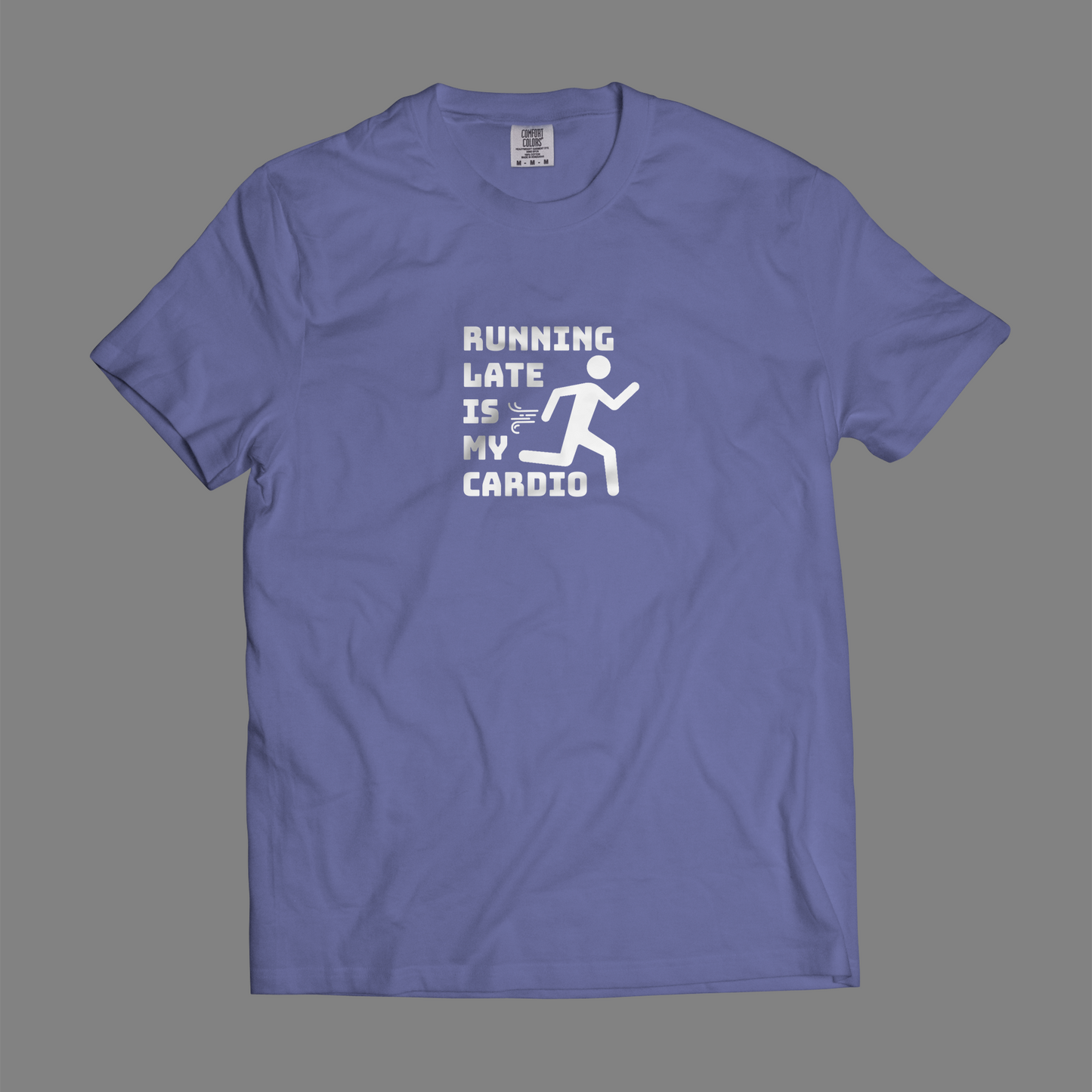 Running Late Is My Cardio