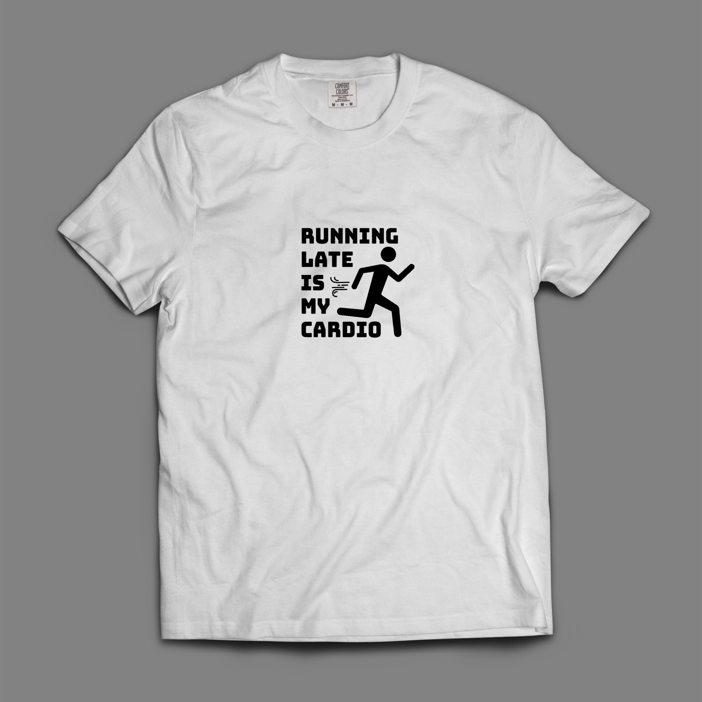 Running Late Is My Cardio