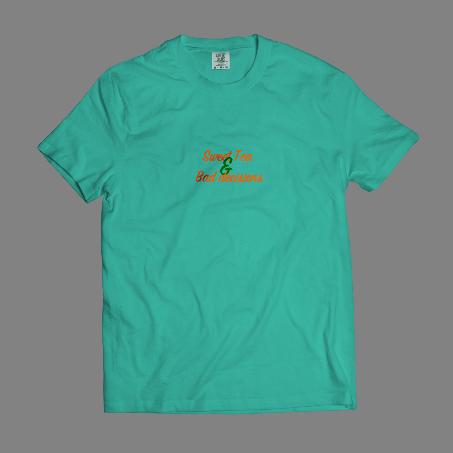 Sweet Tea & Bad Decisions