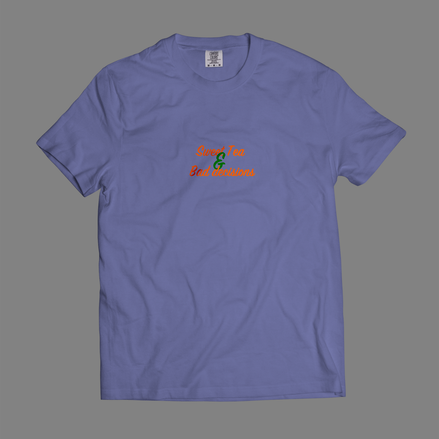 Sweet Tea & Bad Decisions